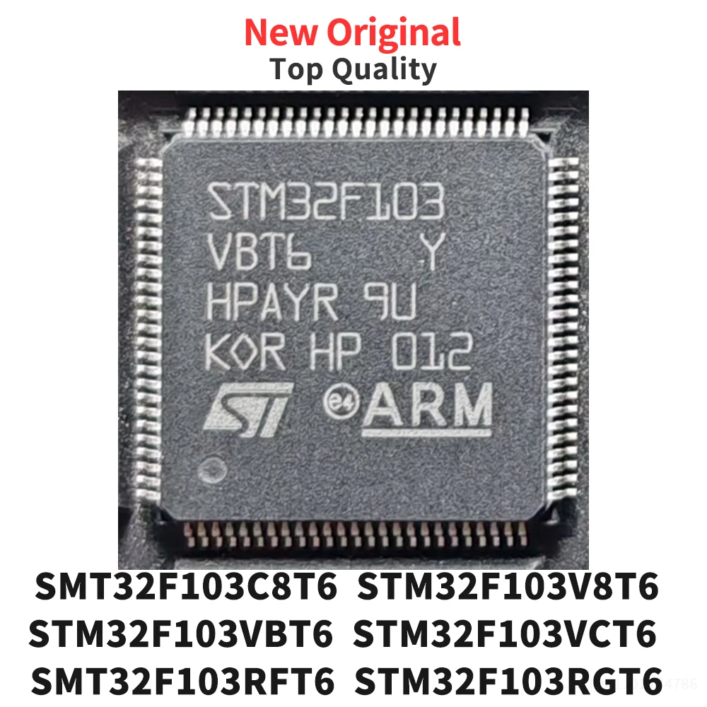 (1 Piece) SMT32F103C8T6 STM32F103V8T6 STM32F103VBT6 STM32F103VCT6 SMT32F103RFT6  STM32F103RGT6 STM32F103VET6 STM32F103RBT6 QFP