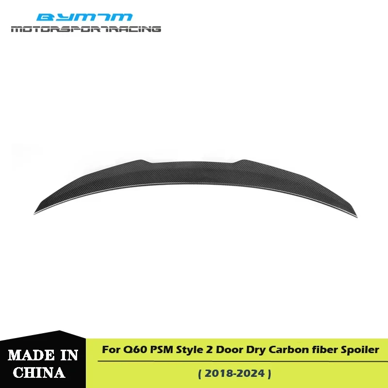 

Dry Carbon fiber PSM Style Rear Lip Trunk Wing Ducktail Boot Spoiler For Infiniti Q60 2 Door Model 18-21