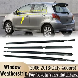 4Pcs Window Weatherstrip for Toyota Yaris Hatchback 2006-2013 (Not for 2 doors) Outer Side Glass Rubber Sealing Strips Black