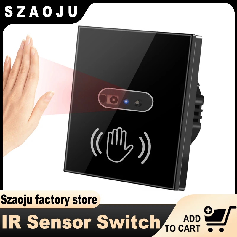 Szaoju Wall Smart Light Switch Infrare IR Sensor No Need Touch EU US 220V 110V Glass Screen Panel Electrical Power On Off Lamp