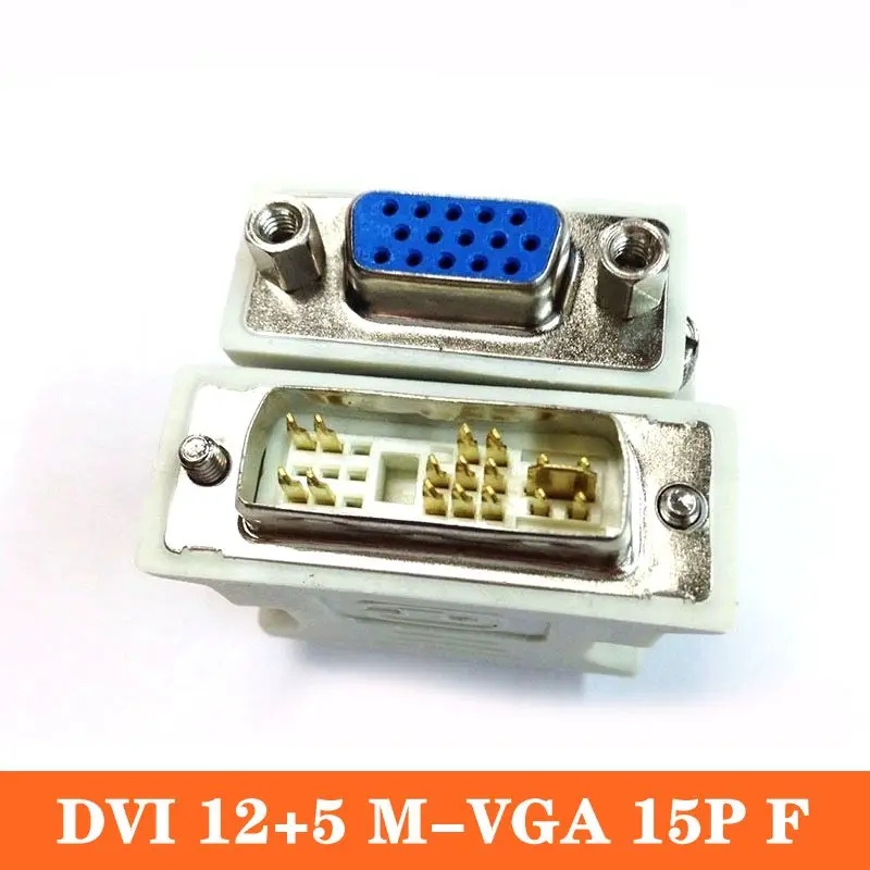 DVI To VGA Converter DVI 12+5 Male To VGA 15Pin Female Adapter Graphics Card To Monitor Converter DVI-A