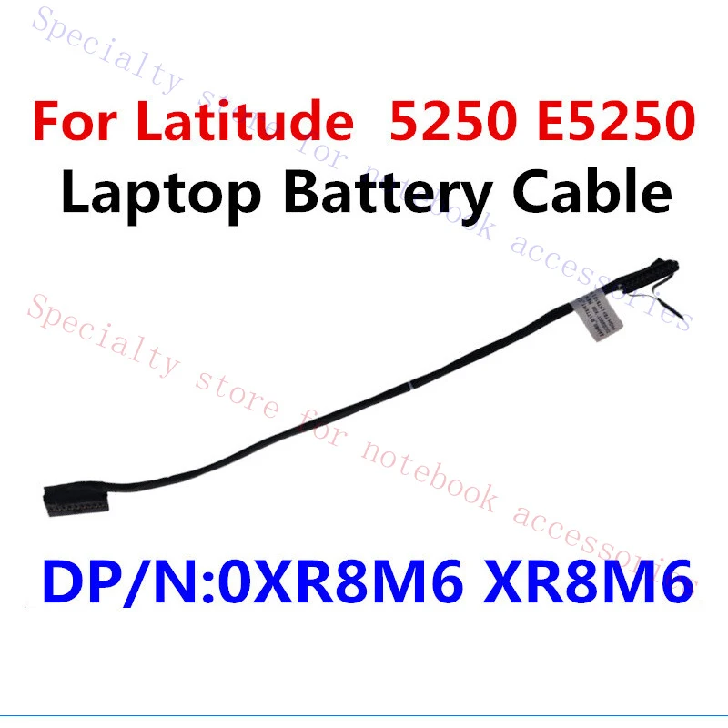 AAA+  for Dell Latitude E5250 0XR8M6 XR8M6 DC02001YX00 ZAM60 Cable battery wire