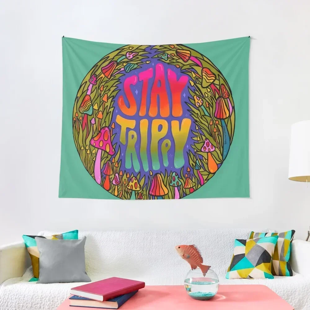 

Stay Trippy Tapestry Tapete For The Wall Decor Home Tapestry