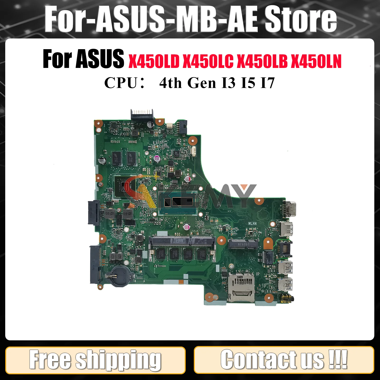 

X450LD Материнская плата для ноутбука ASUS Y481L R409L X450LD X450LB X450L X450LC W418L VM480L X450LN K450L R412L Материнская плата I3 I5 I7 CPU