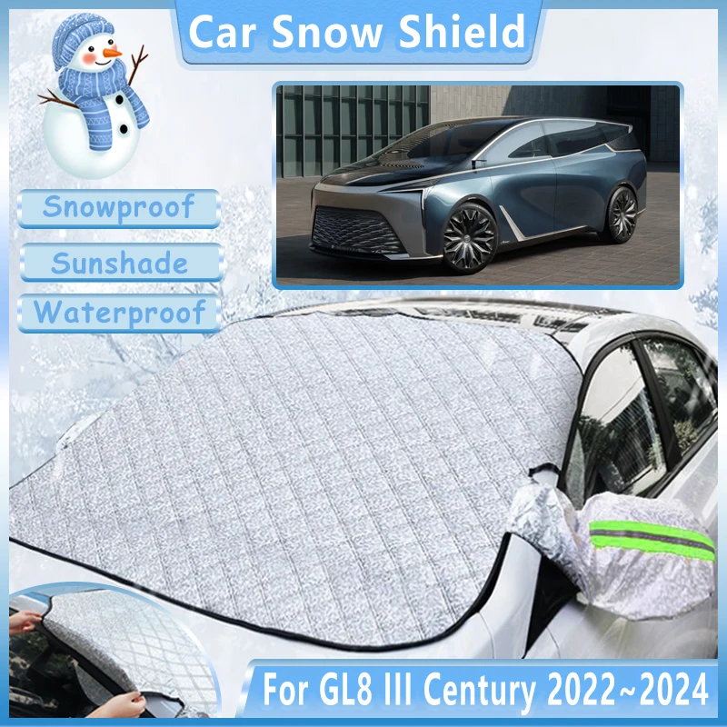 Car Snow Cover For Buick GL8 Accessories III Century 2022 2023 2024 Outdoor Winter Anti Frost Front Windshield Window Sunshades