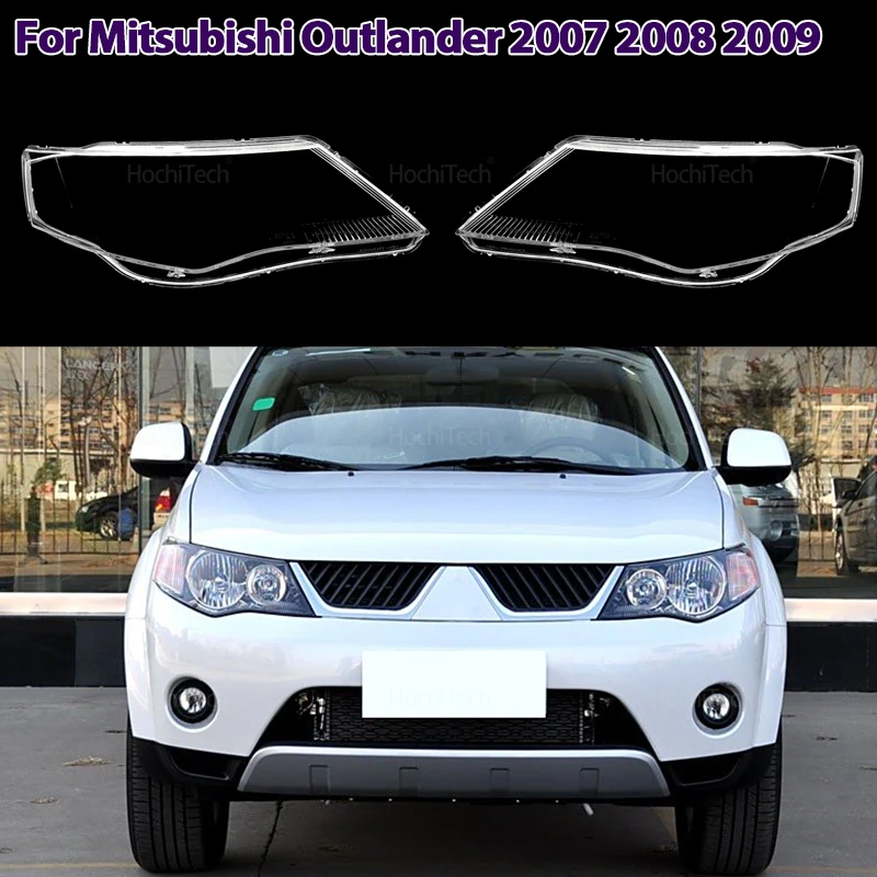 

Car Front Headlight Lens Cover For Mitsubishi Outlander 2007 2008 2009 Auto Shell Headlamp Lampshade transparent