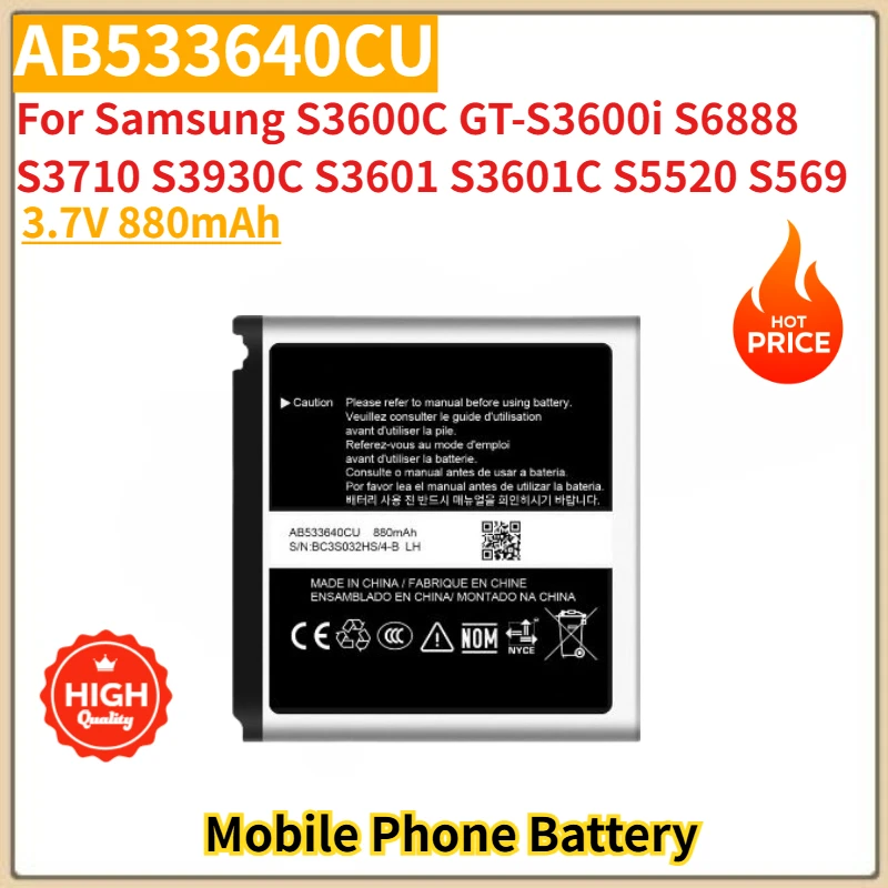 

High Quality AB533640CU Phone Batteries 3.7V 880mAh For Samsung GT-S3600i S5520 S569 S6888 S3601 S3710 S3930C S3600C S3601C