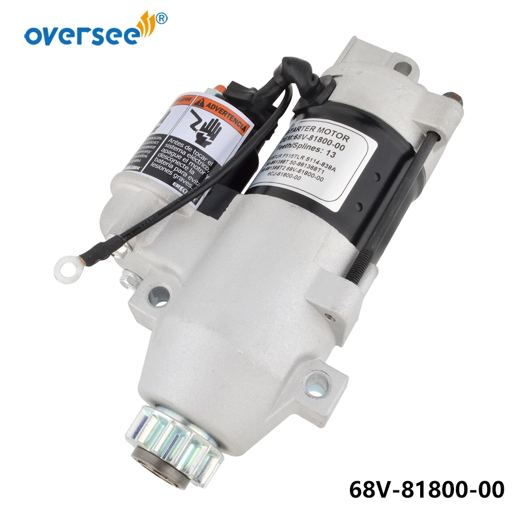 

68V-81800 Starter Motor For YAMAHA Outboard 4T F115TJR F115TLR; S114-838A/b/c ;Mercury 50-881368T;50-881368T1;50-881368T2