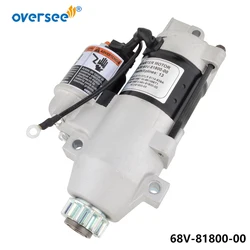 68V-81800 Starter Motor For YAMAHA Outboard 4T F115TJR F115TLR; S114-838A/b/c ;Mercury 50-881368T;50-881368T1;50-881368T2