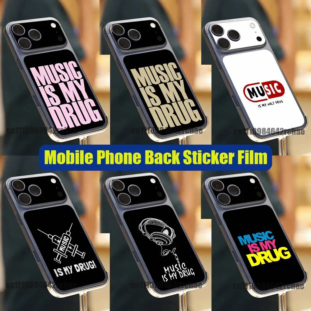 

For Music Is My Drug iPhone 17 Pro Max Phone Back Sticker Film Decal Skin Wrap DIY Custom Stickers Full Cover