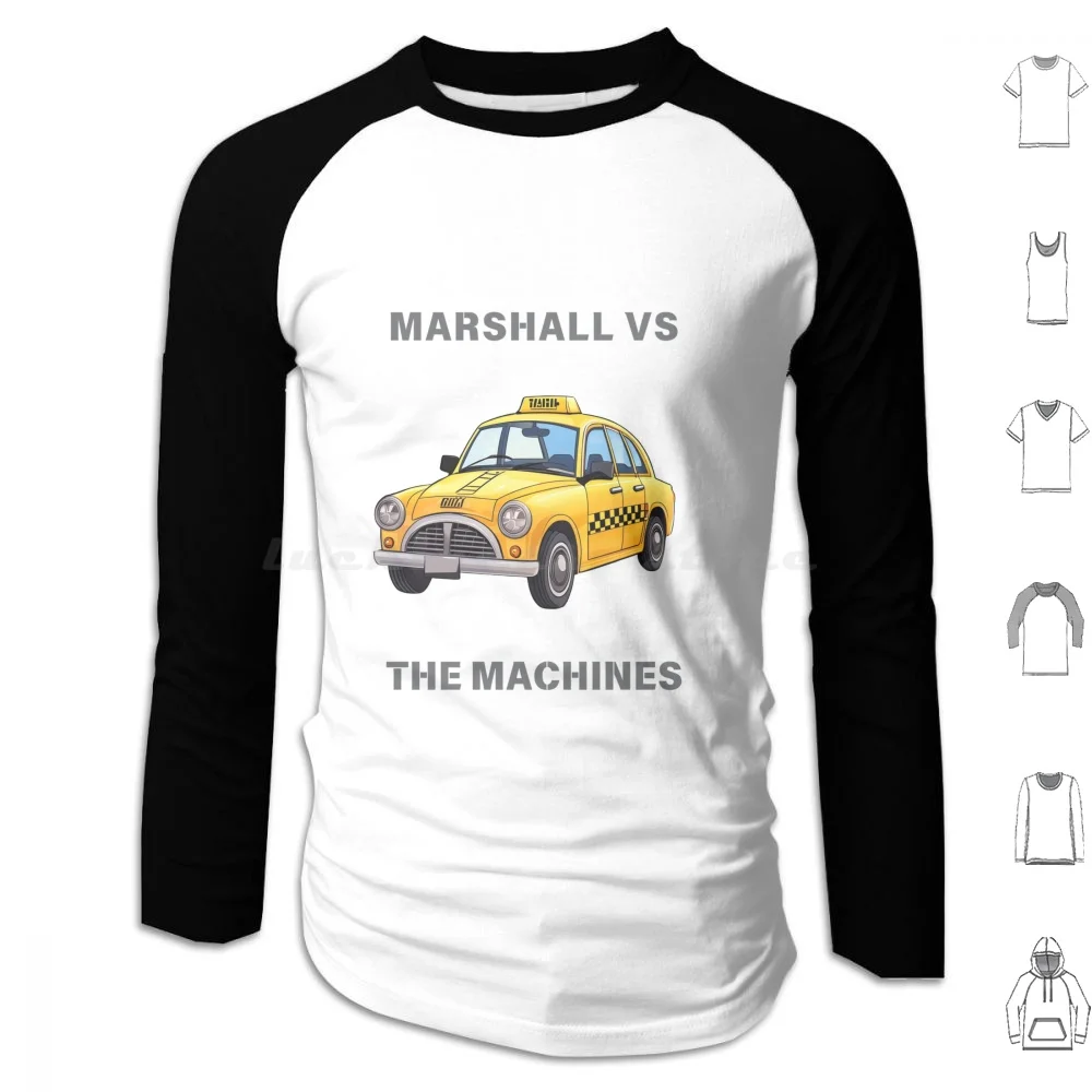 Vs The Machines-How I Met Your Mother ( Himym ) Hoodies Long Sleeve Himym How I Met Your Mother Eriksen Himym How I Met