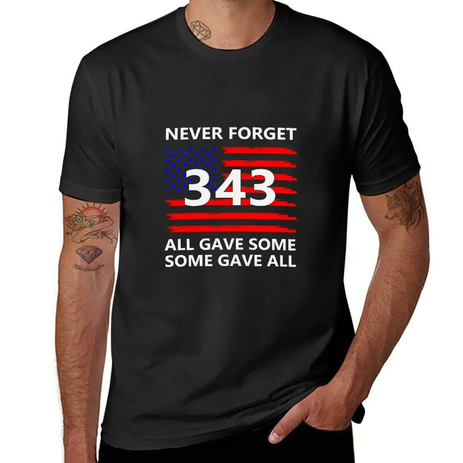 

Never Forget 9 11 20th Anniversary 343 All Gave Some Some Gave All T-Shirt boys whites plus size tops Men's t shirts