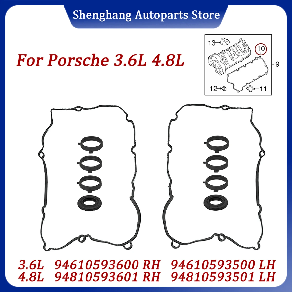 

RH LH Engine Valve Cover Gasket For Porsche Panamera 3.6L 4.8L V6 V8 2010-2016 94610593600 94610593500 94810593601 94810593501