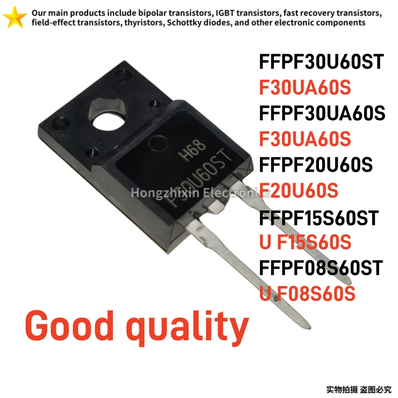10PCS NEW FFPF30U60ST F30U60ST FFPF30UA60S F30UA60S FFPF20U60S F20U60S FFPF15S60STU F15S60S FFPF08S60STU F08S60S TO-220F