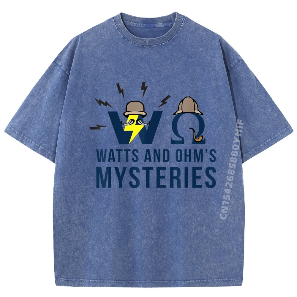 

Electrical Engineer Funny Pun Watts Ohms Law Graphic Tees Student Men Clothes Oversize Man Retro Washed Printed T-shirt