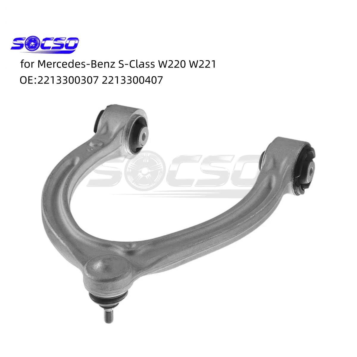 

Upper Front L/R Control Arm for Mercedes-Benz S-Class W220 W221 OE 2213300307 2213308907 2213309007 2213300407