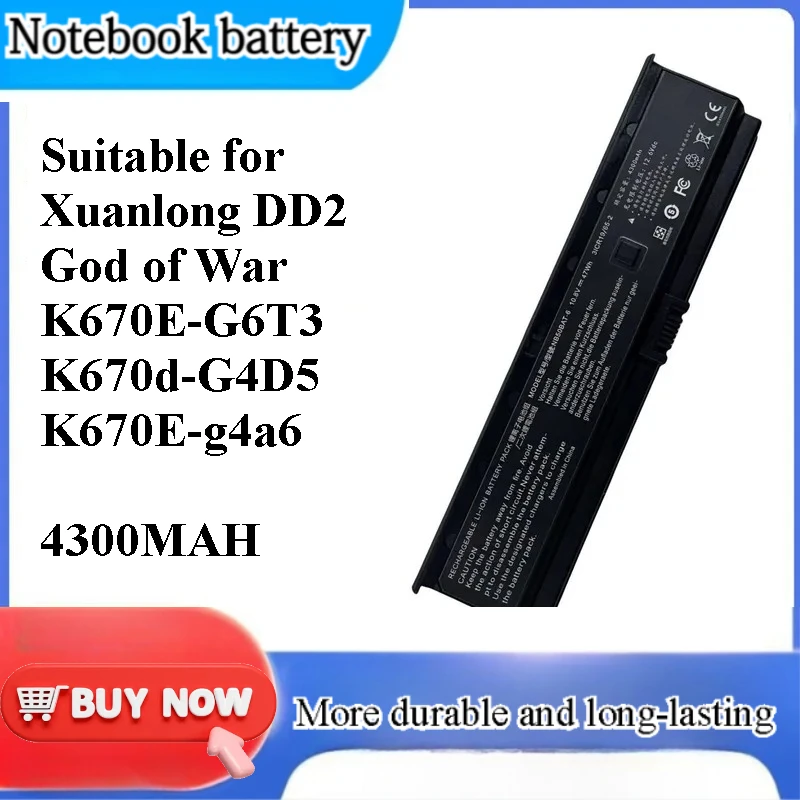 Battery for Xuanlong dd2 God of War K670E-G6T3 K670D-G4D5 K670E-G4A6