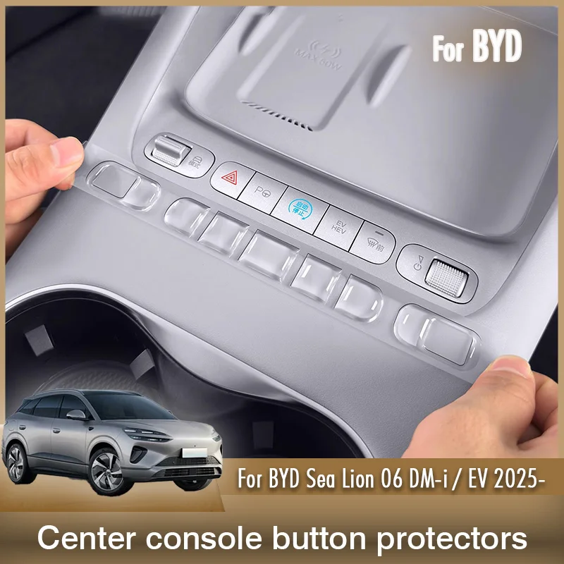 For BYD Sealion Sea Lion 06 DM-i EV 2025 Center console Anti Scratch Window Switch Panel Button Resin Decals Protector Sticker
