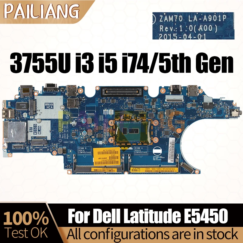 For DELL Latitude E5450 Notebook Mainboard LA-A901P 3755U i3 i5 i7 4/5th Gen 0C7K68 0X4WN9 Laptop Motherboard Full Tested