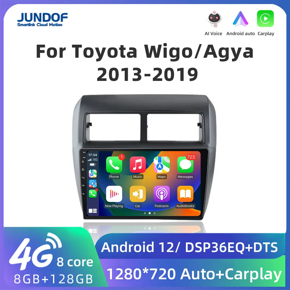 

Jundof Android 12 Car Radio For Toyota WIGO/AGYA 2013 2014 2015 2016 2017 2018 2019 Multimedia Video Player Carplay No 2Din DVD