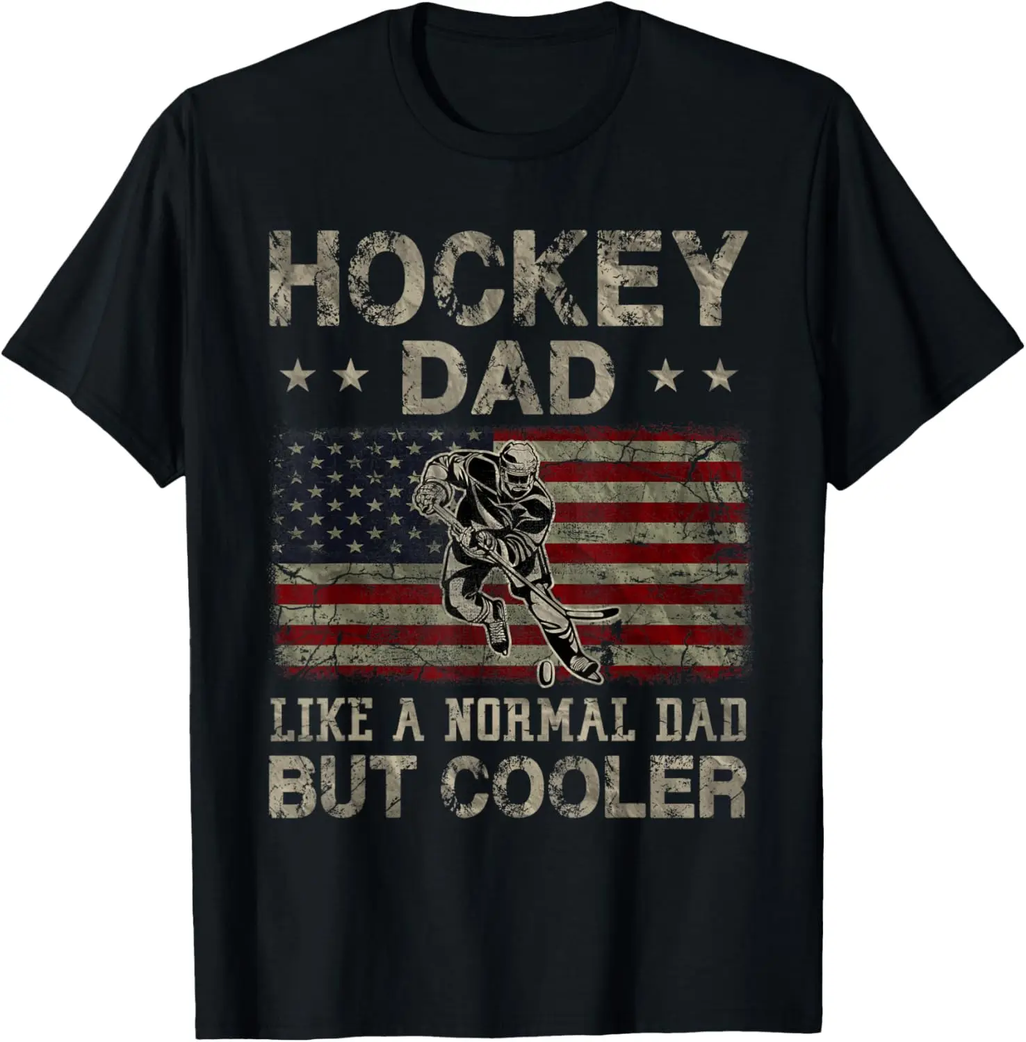 

Hockey Dad Like A Normal Dad But Cooler Father's Day T-Shirt