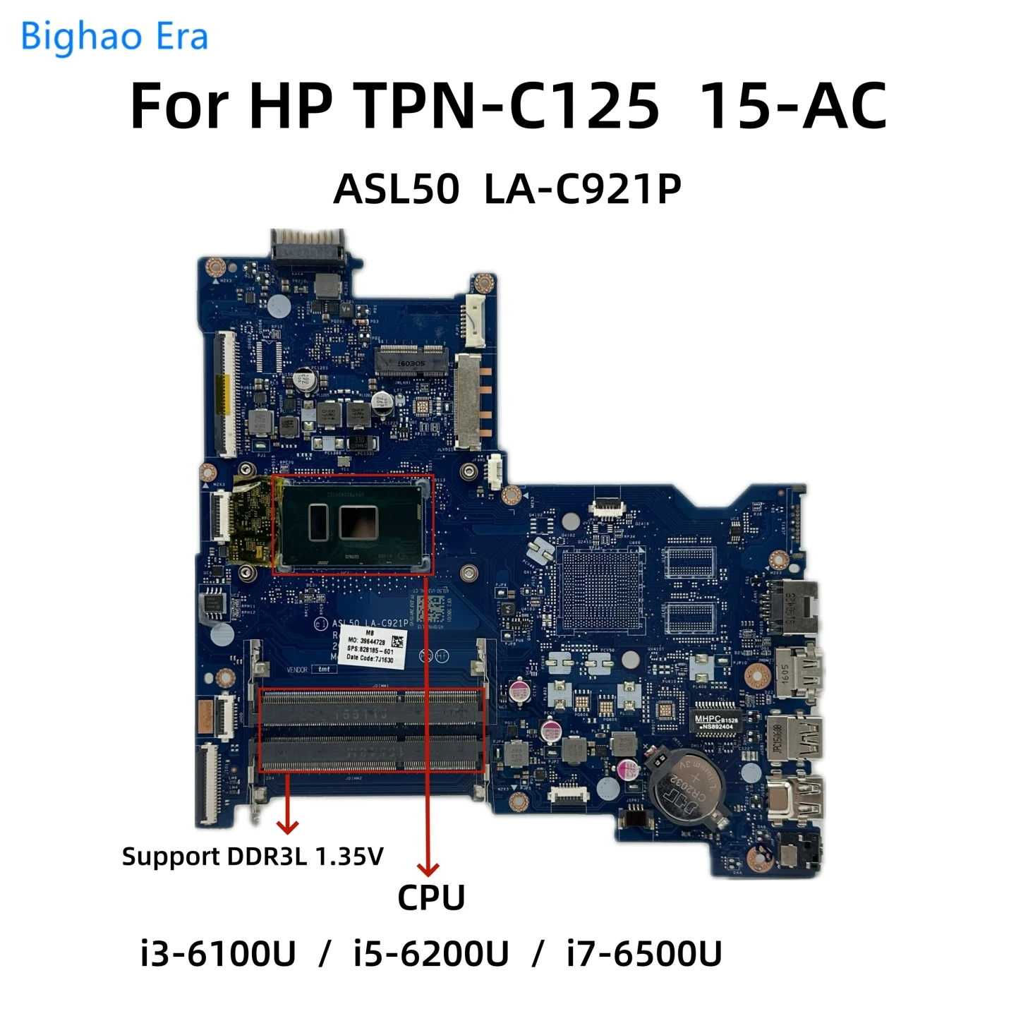 

ASL50 LA-C921P For HP TPN-C125 15-AC Laptop Motherboard With i3-6100U i5-6200U i7-6500U UMA DDR3L 828183/828184-601 828185-601