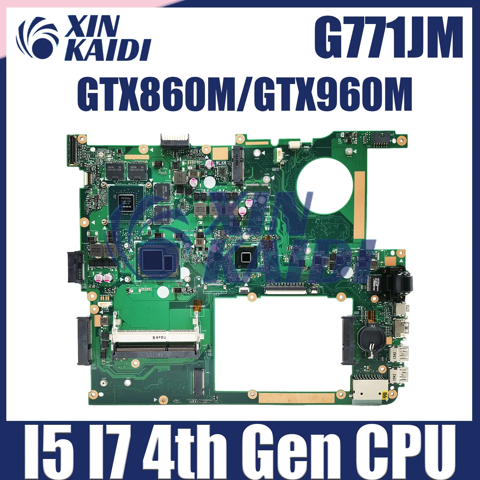 

G771JM Mainboard For ASUS ROG G771JW GL771 GL771JM GL771JW G771J Laptop Motherboard I5 I7 CPU GTX860M/GTX960M LVDS/EDP V4G