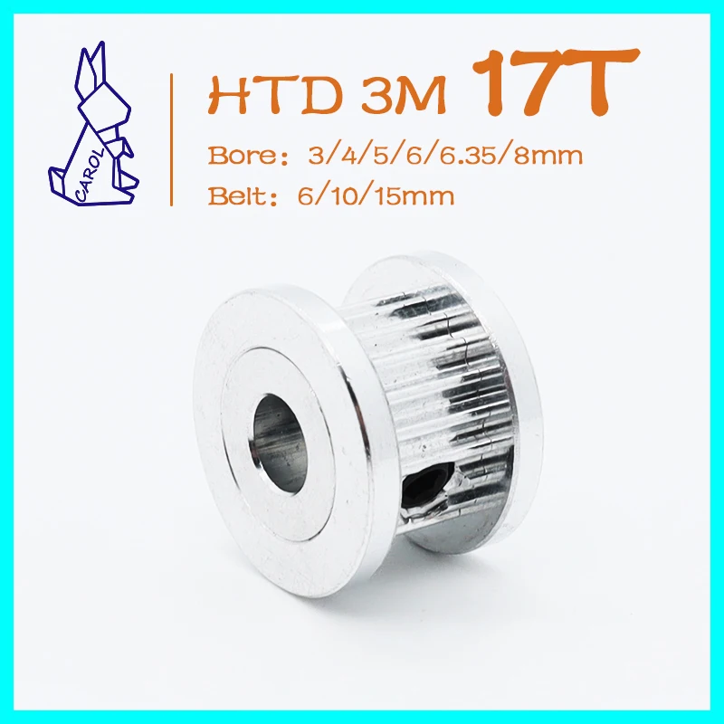 

17Teeth HTD 3M Synchronous Pulley 3M Gear Timing Pulley 17T Bore 3/4/5/6/6.35/8mm Belt Pulley Width 6/10/15mm HTD3M Pulley Wheel