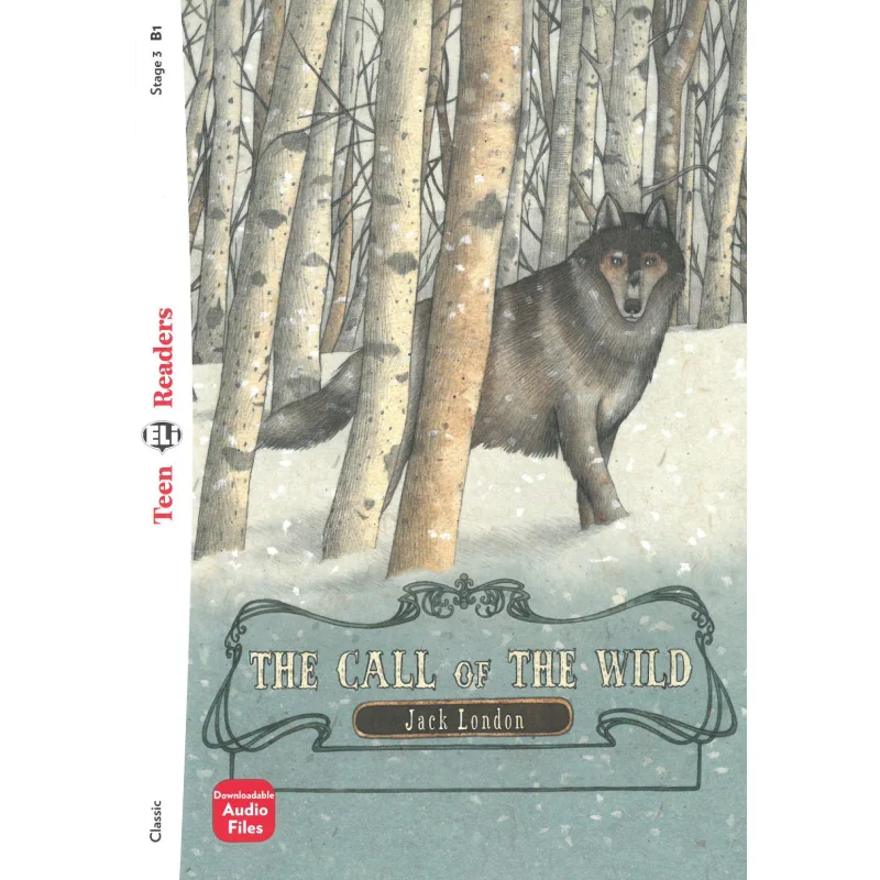 

ELI Teen Readers English B1 The Call Of The Wild Jack London ELI Publishing Group 9788853632166 Book