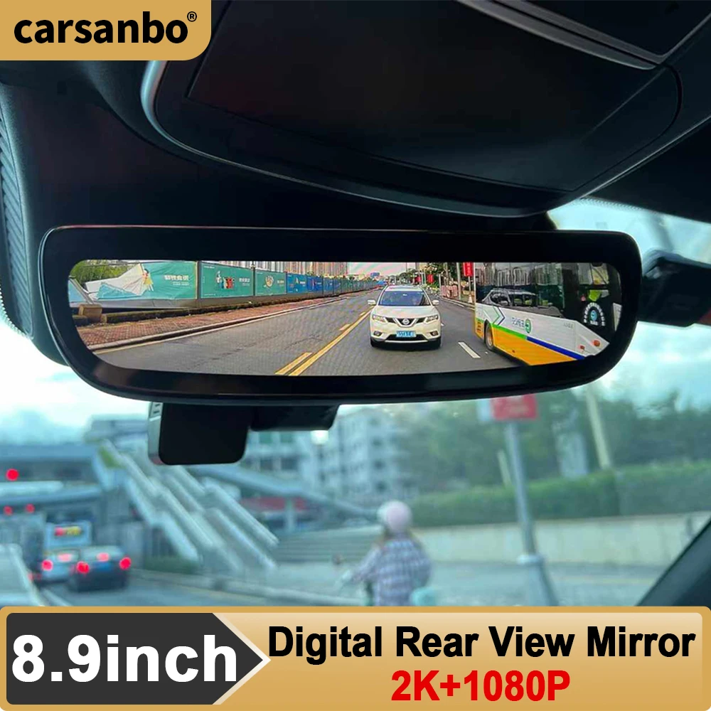 Carsanbo Car Digital Room Mirror AI BSD Recording Sentry Mode Parking System 8.9inch Rearview Camera Touch Monitor System