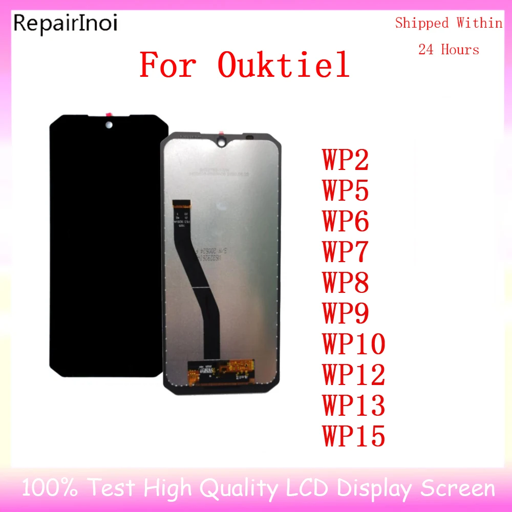 Original LCD Oukitel WP5 Pro LCD Display Touch Screen Digitizer Assembly For OUKITEL WP7 WP8 WP9 WP10 WP13 WP15 WP12  LCD +Tools