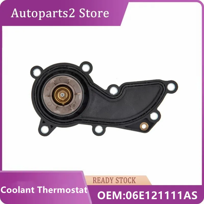 

06E121111AT 06E121111AS 06E121111AN 06E121111AR Cooling System Engine Coolant Thermostat for Audi A4 A5 A6 A7 A8 Q7 3.0l V6