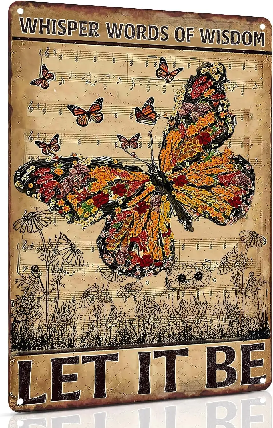 Whisper Words of Wisdom Let It Be-Butterfly Vintage Tin Sign for Home Wall Decor 8x12inch