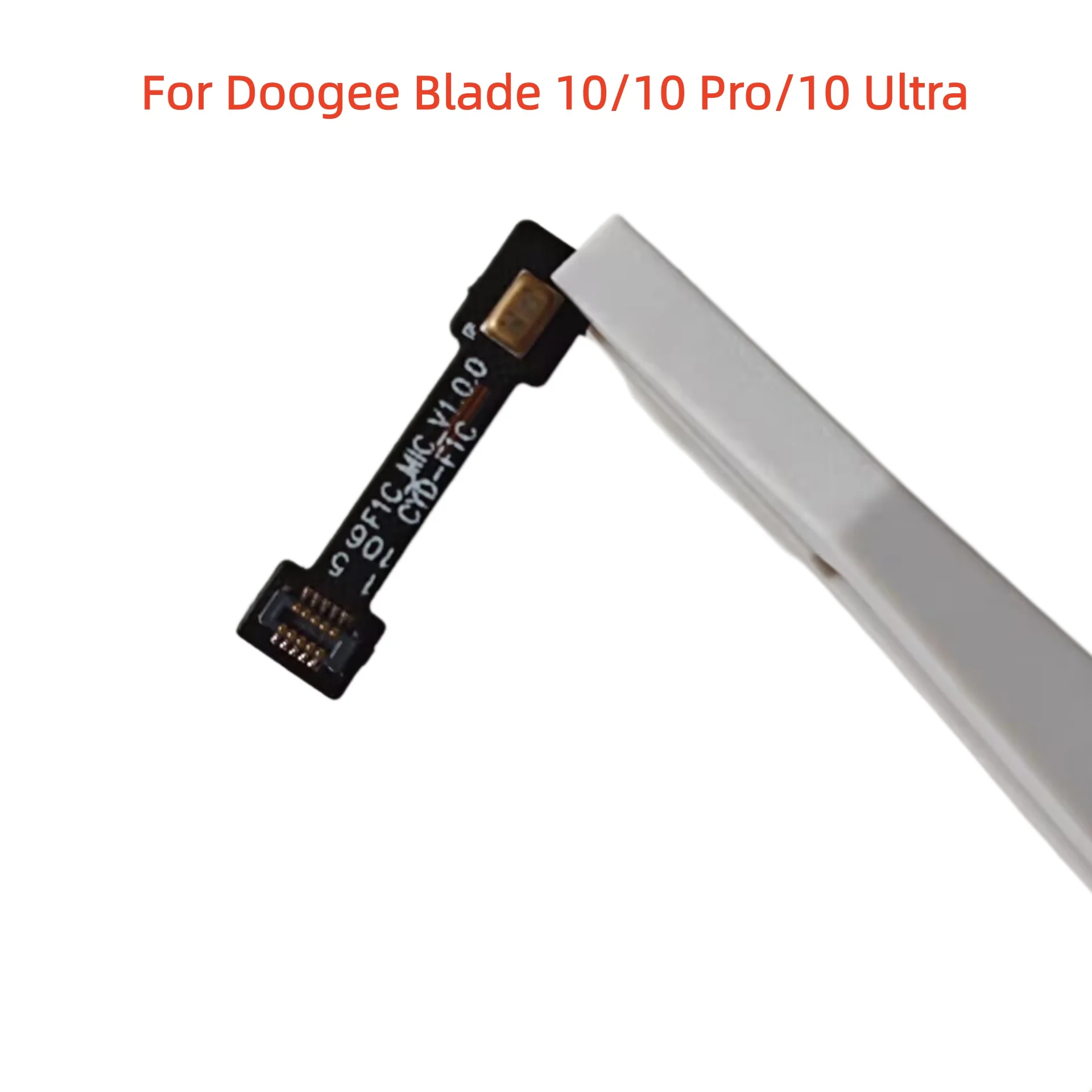 For Doogee Blade 10 10 PRO 10 Ultra Cell Phone New Original Microphone FPC Side Parts MIC Flex Cable Repair Parts