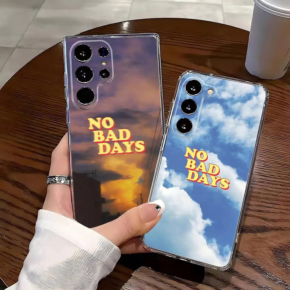 

Slogan No Bad Days Phone Case Silicone For Samsung S30,23,21,22,20 FE lite,S10,9,PIus Note20ultra Soft Transparent