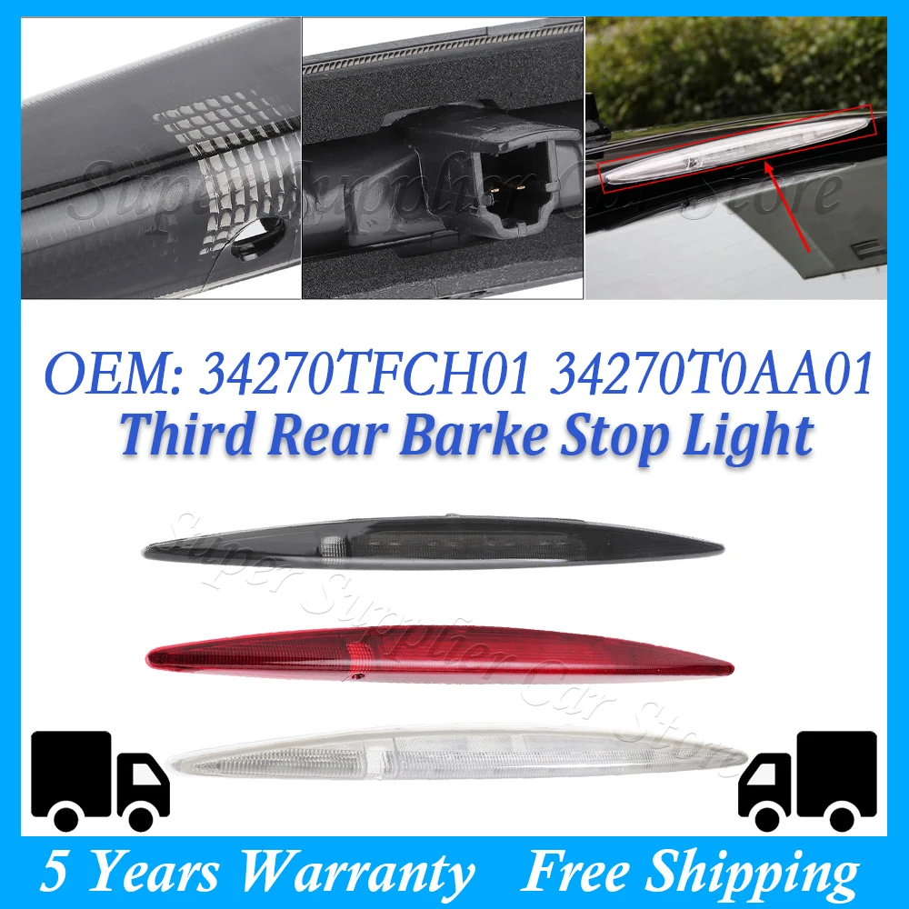 

1Pc For Honda CR-V CRV 2012-2016 Stop Lamp Third Brake Light High Mount Outdoor Part White / Red / Black 34270TFCH01 34270T0AA01