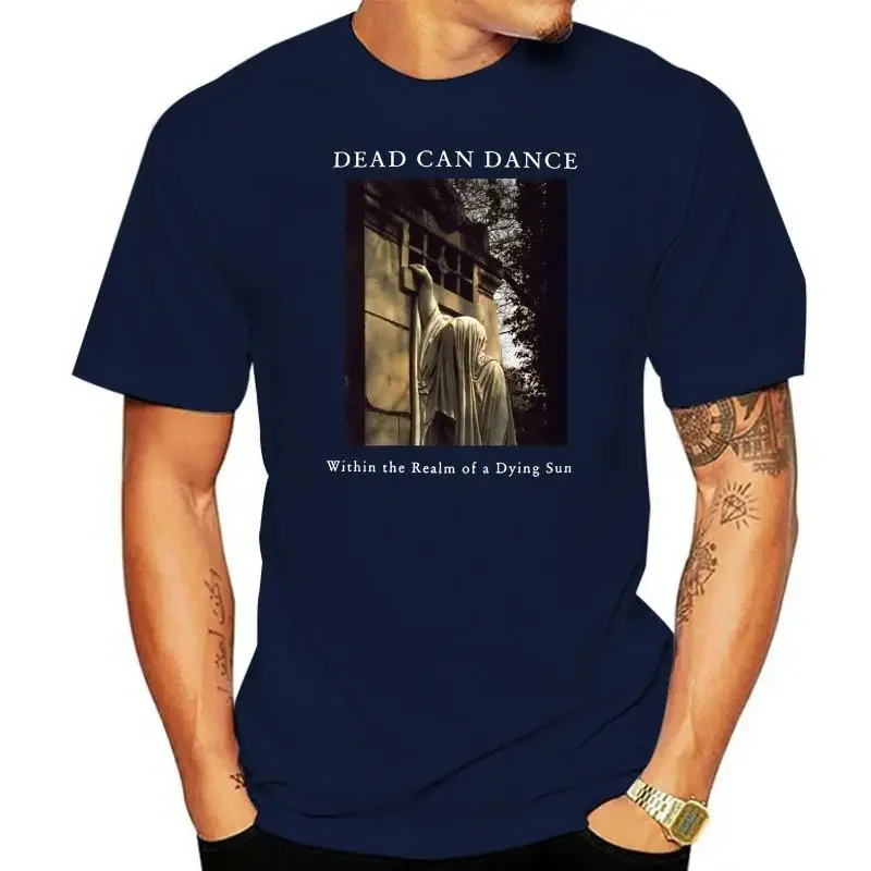 Dead Can Dance Within The Realm Of A Dying Sun Black T-Shirt Basic Models Tee Shirt graphic t shirts men clothing oversized