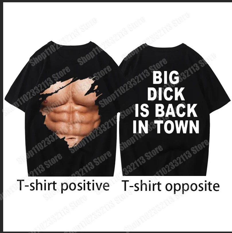 Funny cloth men clothing TShirt for men Funny Birthday Gift For Best Friend Husband Men Summer Big Dick is Back In Town T-shirt