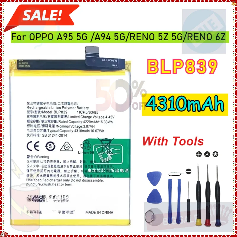 

4310mAh BLP839 Mobile Phone Battery for OPPO A95 5G /A94 5G/RENO 5Z 5G/RENO 6Z Replacement Battery With Tools