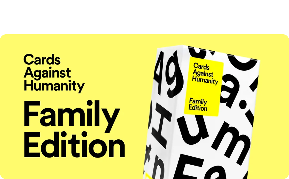 Cards Against Humanity: Family Edition • The Actual, Real