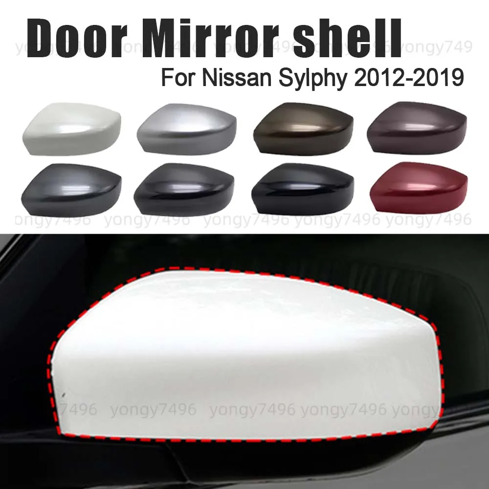 

Protective Cover Door Mirror Shell For Nissan Sylphy 2012-2019 Car Rearview Accessories Platinum Gray White Gold Silver Brown