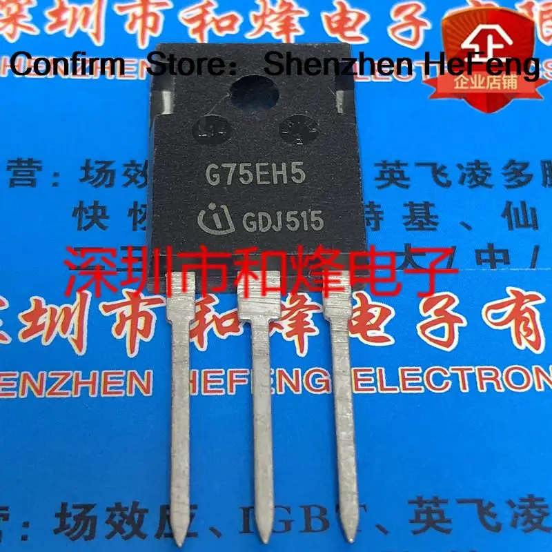 5PCS-10PCS G75EH5 IGW75N65H5  TO-247 650V 75A  NEW AND ORIGINAL ON STOCK