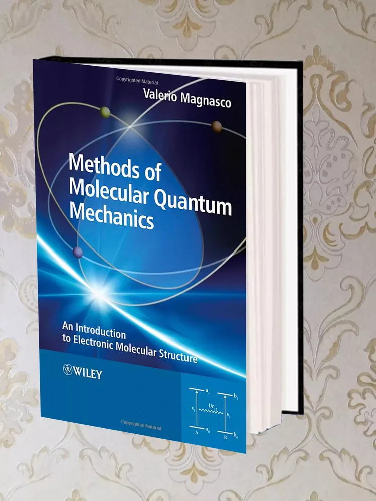 Methods Of Molecular Quantum Mechanics