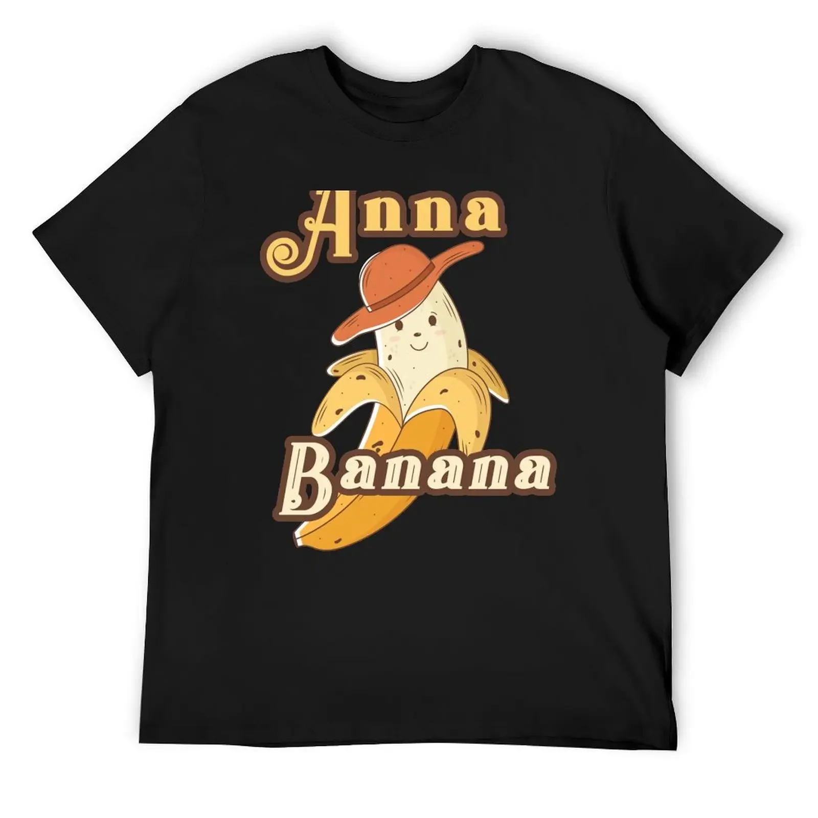 Anna Banana T-Shirt oversizeds funny gifts mens tall t shirts