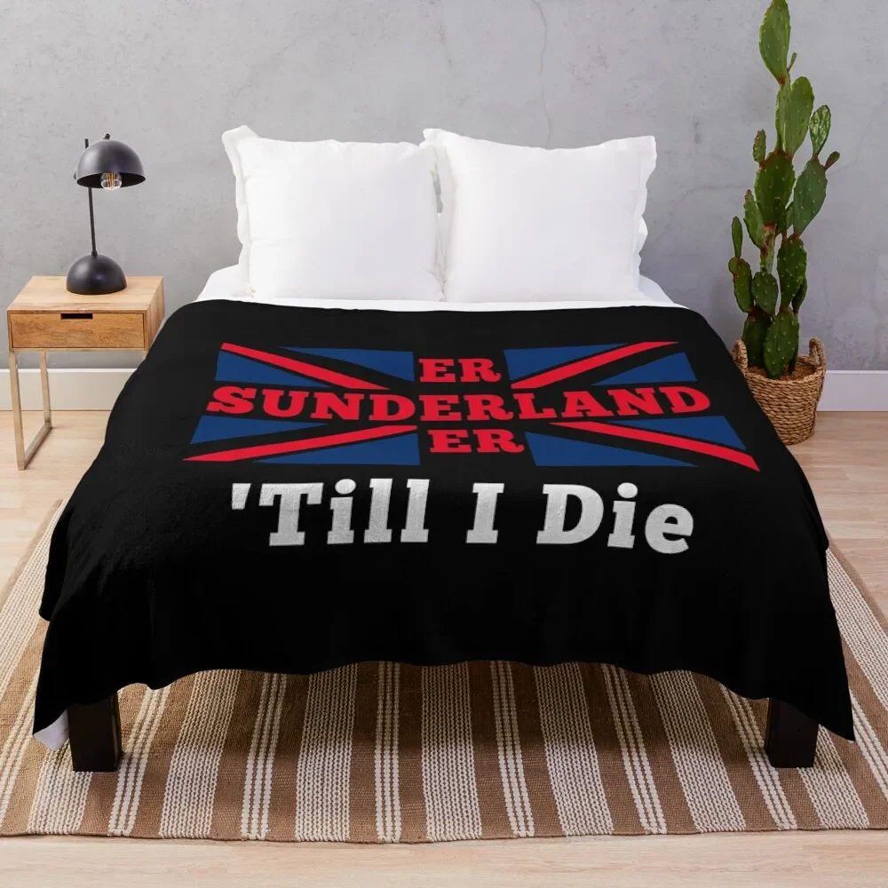 

Sunderland Till I Die SAFC Fan Classic Throw Blanket Baby Blankets Sofas Of Decoration Blankets