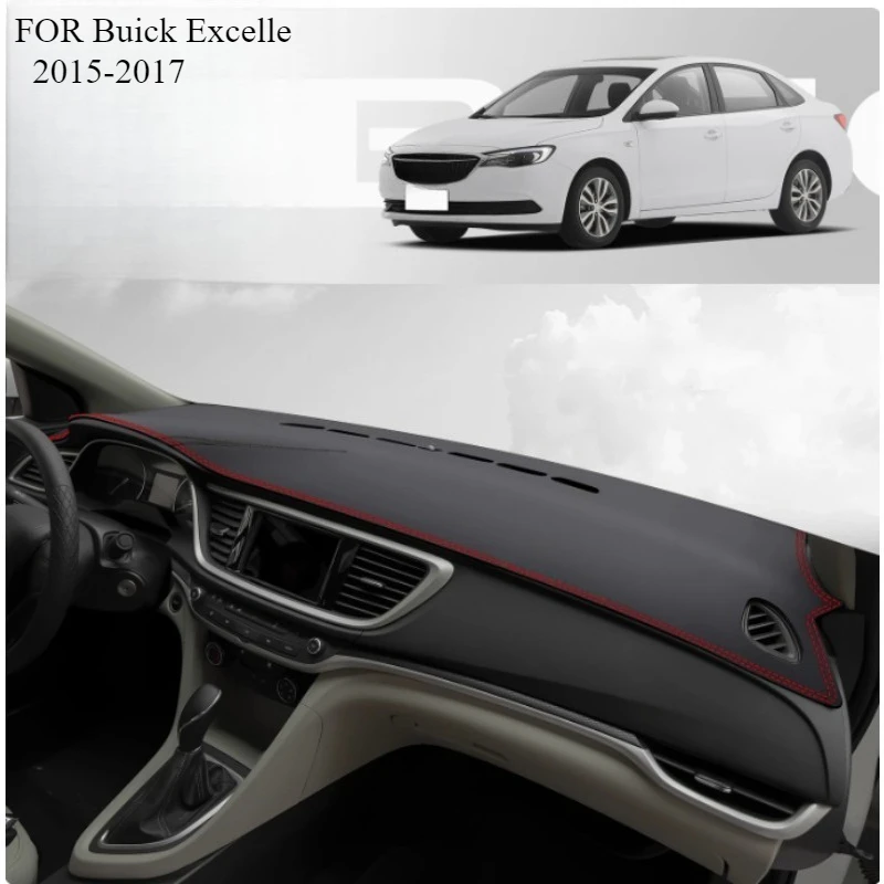 

FOR Buick Excelle 2015-2017 Car Dash Mat Dashmat Dashboard Mat Cover Sun Shade Dash Board Cover Carpet Accessories