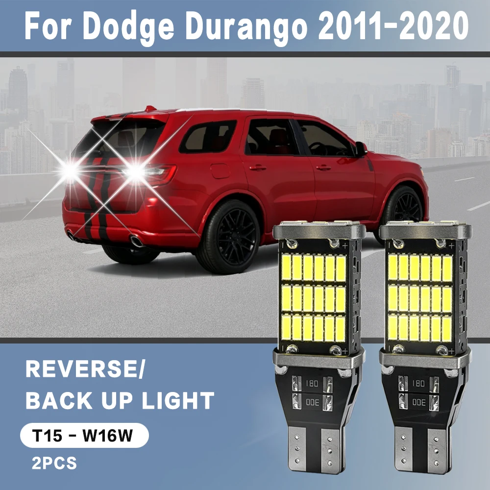 2pcs For Dodge Durango 2011-2020 2019 2018 2017 2016 2015 2014 2013 Reverse Light Bulbs On Car Back Up Lamp W16W T15 LED Canbus
