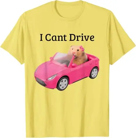 I Cant Drive Funny Hamster Meme Funny T-Shirt Cute Cricetulus Y2k Design Graphic Outfit Kids Short Sleeve Blouses Streetwear Tee