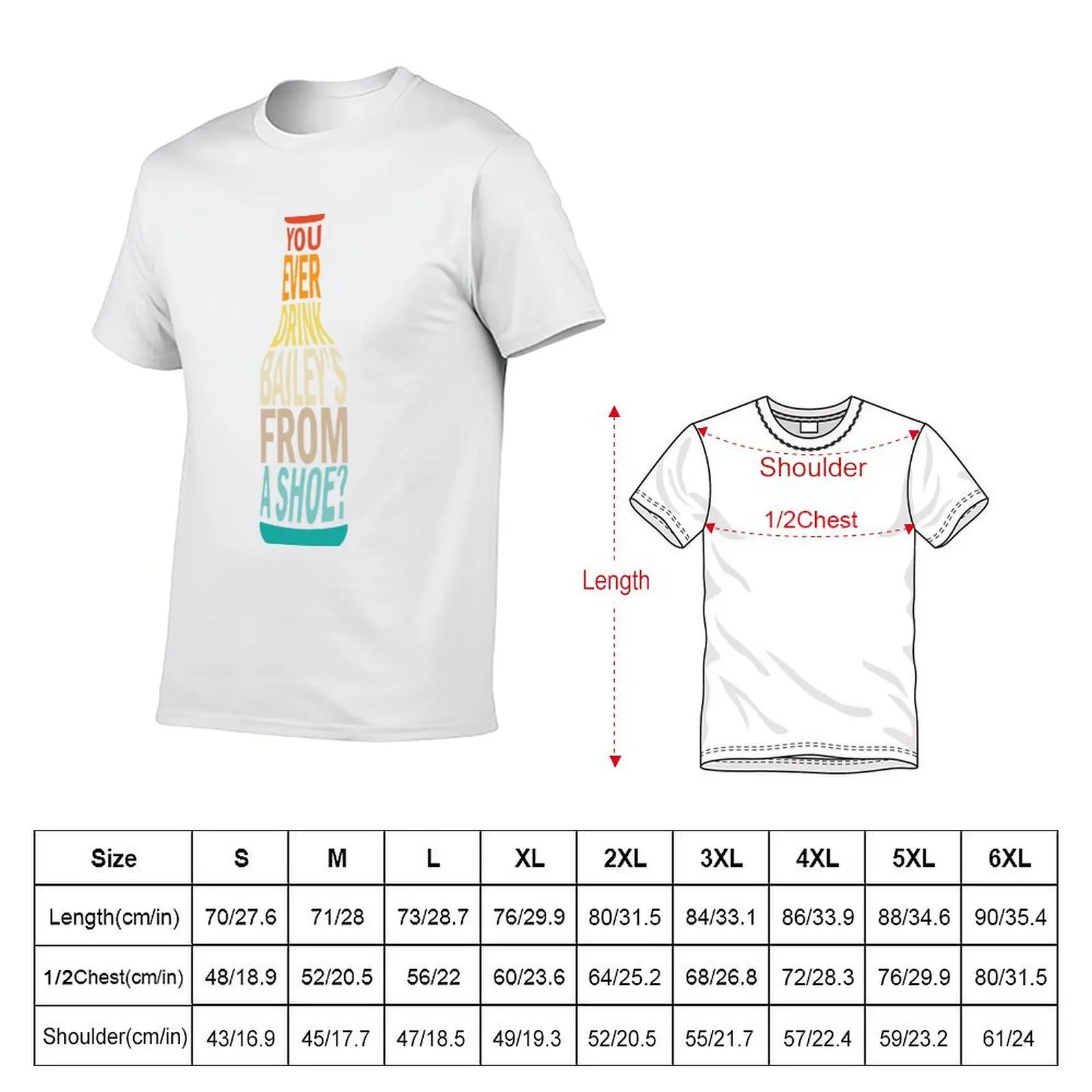 Old Gregg - You Ever Drink Baileys From A Shoe? T-Shirt man t shirt heavy cotton t shirt custom print T-Shirt