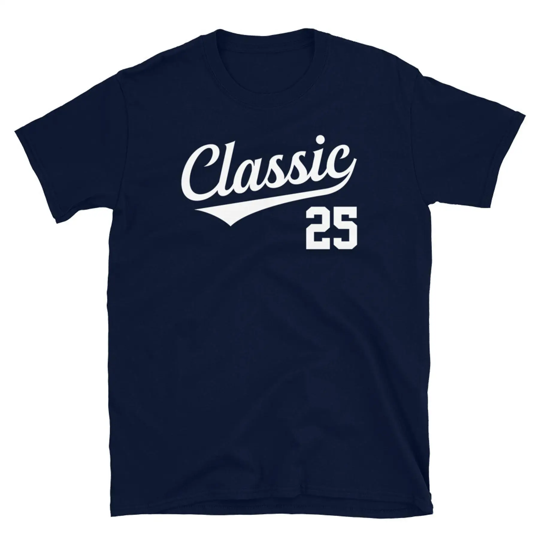 Camiseta unisex de manga corta estilo cumpleaños clásico edad 25